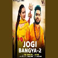 Jogi Bangya 2 Gulshan Sharma Ft Jaat Nia New Haryanvi Song 2025 By Simran Bumra Poster